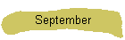 September